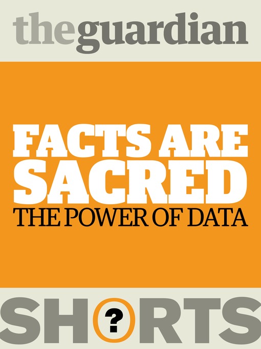 Title details for Facts Are Sacred by The Guardian - Available